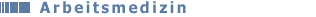 Arbeitsmedizin